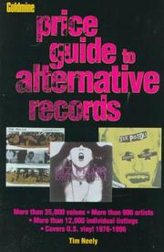 Cover of: Goldmine price guide to alternative records by Tim Neely