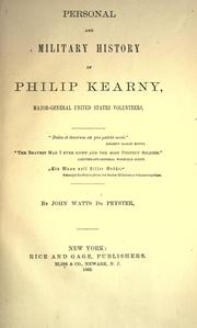 Cover of: Personal and military history of Philip Kearny, major-general United States volunteers ...