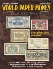 Cover of: Standard Catalog of World Paper Money: General Issues to 1960 (Standard Catalog of World Paper Money. Vol 2 : General Issues, 8th ed)