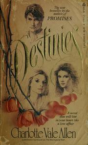 Cover of: Destinies by Charlotte Vale Allen