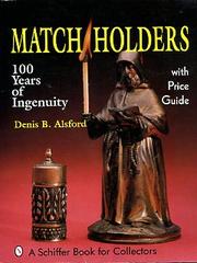 Cover of: Match Holders: 100 Years of Ingenuity