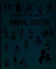 I want to be an animal doctor