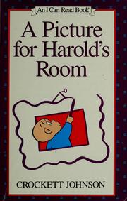 Cover of: A picture for Harold's room by Crockett Johnson