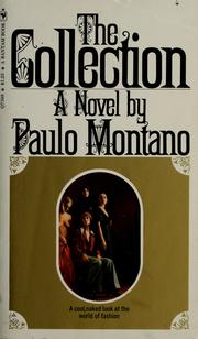 Cover of: The collection by Paulo Montano
