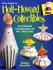 Cover of: Price guide to Holt-Howard collectibles: and related ceramicwares of the '50s & '60s