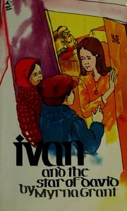 Cover of: Ivan and the star of David by Myrna Grant