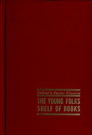 Cover of: Collier's Junior Classics Volume 5: In Your Own Backyard: Volume 5 of 10 Volumes
