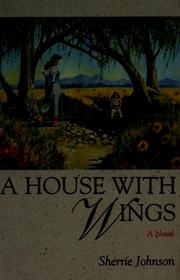 Cover of: A house with wings: a novel