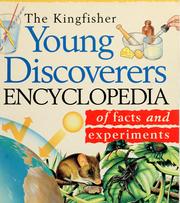 Cover of: The Kingfisher young discoverers encyclopedia of facts and experiments