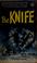 Cover of: The knife