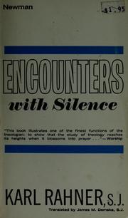 Cover of: Encounters with silence. by Karl Rahner