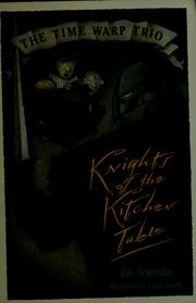 Cover of: Knights of the kitchen table by Jon Scieszka