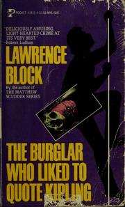 Cover of: The burglar who liked to quote Kipling by Lawrence Block