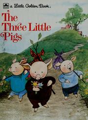 Cover of: The three little pigs by Elizabeth Ross