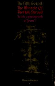 Cover of: The fifth gospel: the miracle of the Holy Shroud