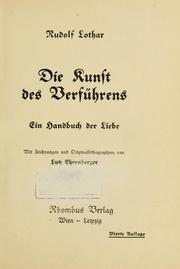 Cover of: Die Kunst des Verführens: Ein Handbuch der Liebe