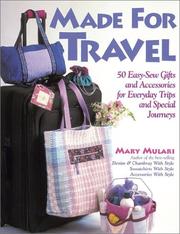 Cover of: Made for Travel by Mary Mulari
