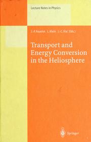 Transport and energy conversion in the heliosphere by J.-P Rozelot