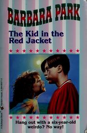 Cover of: The kid in the red jacket by Barbara Park