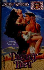 Cover of: Desert heat by Evelyn Rogers
