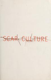 Cover of: Scar culture