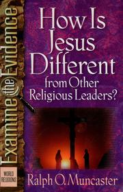 Cover of: How is Jesus different from other religious leaders?