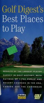 Cover of: Golf digest's best places to play. by 