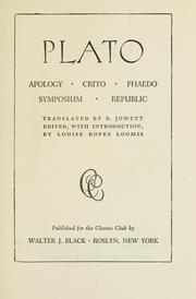 Cover of: Apology, Crito, Phaedo, Symposium, Republic | Plato