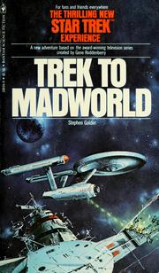 Cover of: Trek to Madworld: a Star Trek novel