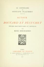 Cover of: Autour de Bouvard et Pécuchet: études documentaires et critiques