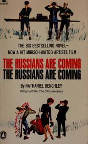 Cover of: The Russians are coming, the Russians are coming