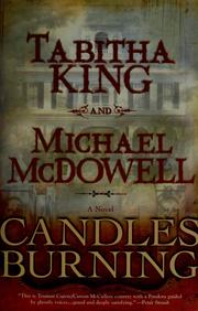 Cover of: Candles burning: a novel