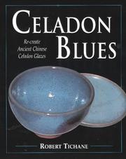 Cover of: Celadon blues by Robert Tichane
