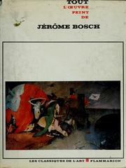Cover of: Tout l'oeuvre peint de Jérôme Bosch