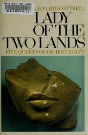 Cover of: Lady of the two lands: five queens of ancient Egypt.