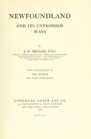 Cover of: Newfoundland and its untrodden ways by John Guille Millais