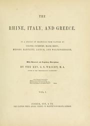 Cover of: The Rhine, Italy, and Greece: in a series of drawings from nature