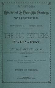 Cover of: The old settlers of Red River by George Bryce