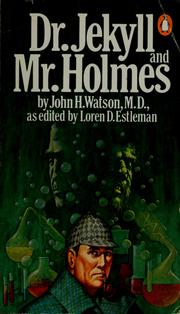 Cover of: Dr. Jekyll and Mr. Holmes
