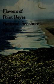 Cover of: Flowers of Point Reyes National Seashore by Roxana S. Ferris