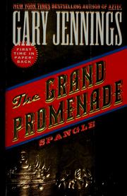 Cover of: The Grand Promenade by Gary Jennings