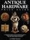 Cover of: Antique hardware price guide