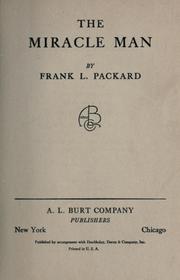 Cover of: The miracle man. -- by Frank L. Packard