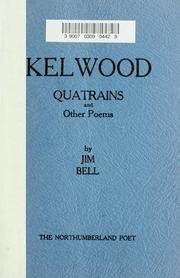 Cover of: Kelwood, quatrains and other poems. --