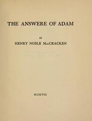 Cover of: The answer of Adam. -- by Henry Noble MacCracken