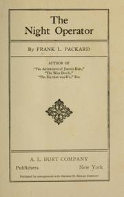 Cover of: The night operator by Frank L. Packard