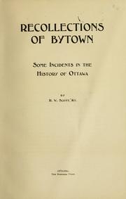 Cover of: Recollections of Bytown by R. W. Scott