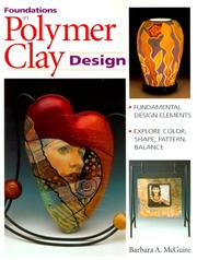 Cover of: Foundations in polymer clay design
