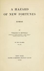 Cover of: A hazard of new fortunes by William Dean Howells