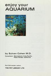 Cover of: Enjoy your aquarium by Sylvan Cohen